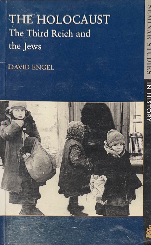 The Holocaust: The Third Reich and the Jews